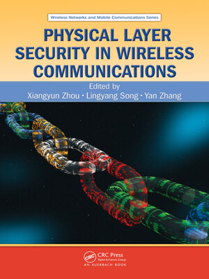 cover image of Physical Layer Security in Wireless Communications